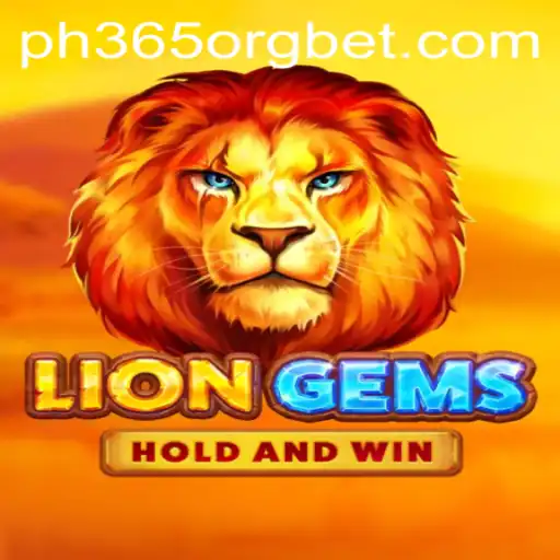 Discover LionGems: A Dazzling Adventure with ph365 org
