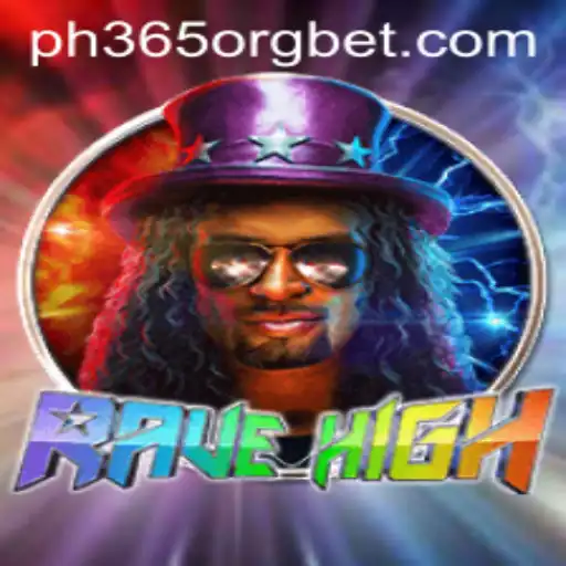 The Thrilling Universe of RaveHigh: A New Gaming Adventure with PH365 org