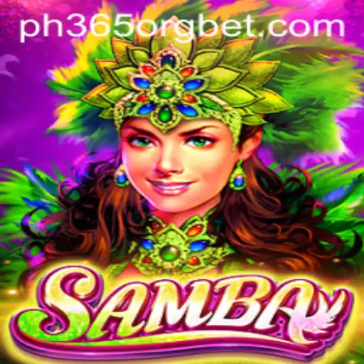 Discovering Samba: A Vibrant Card Game Experience with ph365 org