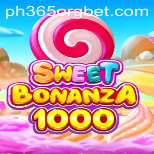 Discover the Excitement of SweetBonanza1000 on ph365 org